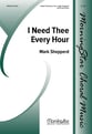 I Need Thee Every Hour SATB choral sheet music cover